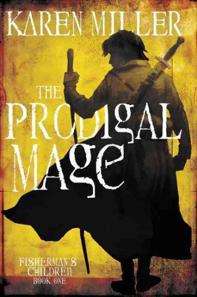 The Prodigal Mage (Fisherman's Children) cover