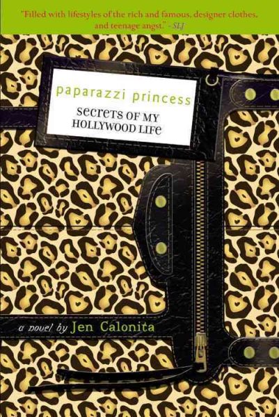 Paparazzi Princess (Secrets of My Hollywood Life) cover