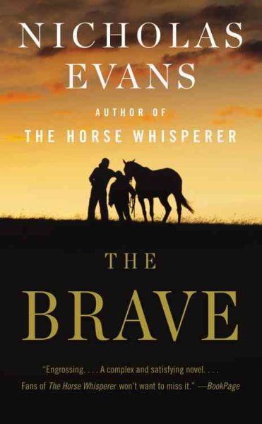 The Brave: A Novel cover