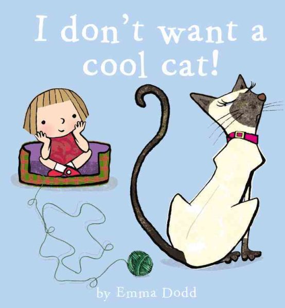 I Don't Want a Cool Cat! cover