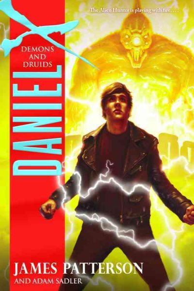 Daniel X: Demons and Druids (Daniel X, 3) cover