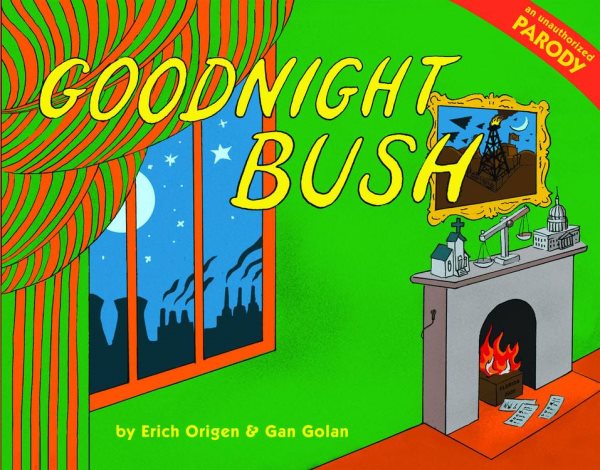 Goodnight Bush: A Parody cover