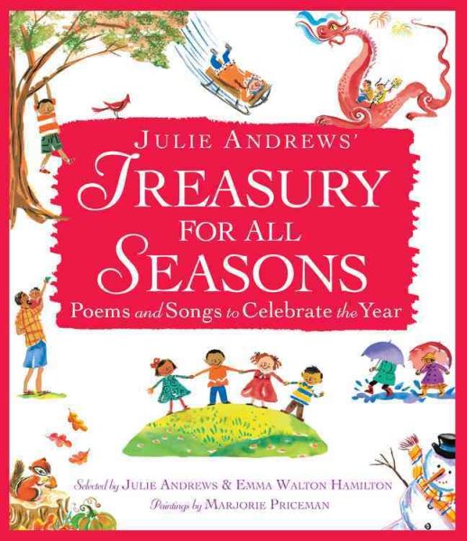 Julie Andrews' Treasury for All Seasons: Poems and Songs to Celebrate the Year cover