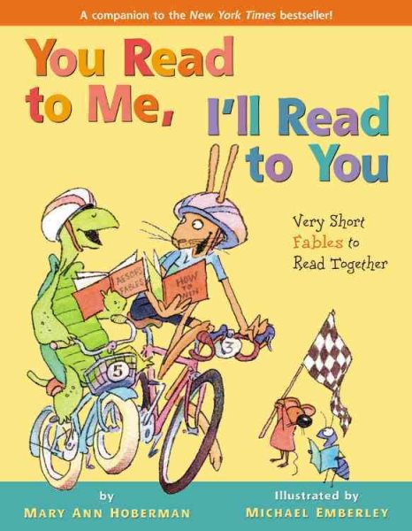 You Read to Me, I'll Read to You: Very Short Fables to Read Together cover