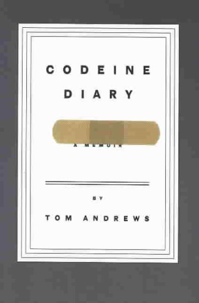 Codeine Diary : A Memoir