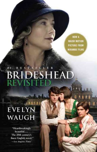 Brideshead Revisited: The Sacred and Profane Memories of Captain Charles Ryder cover