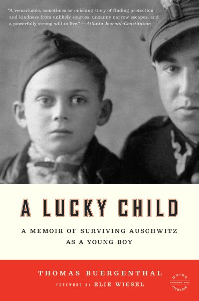 A Lucky Child: A Memoir of Surviving Auschwitz as a Young Boy cover