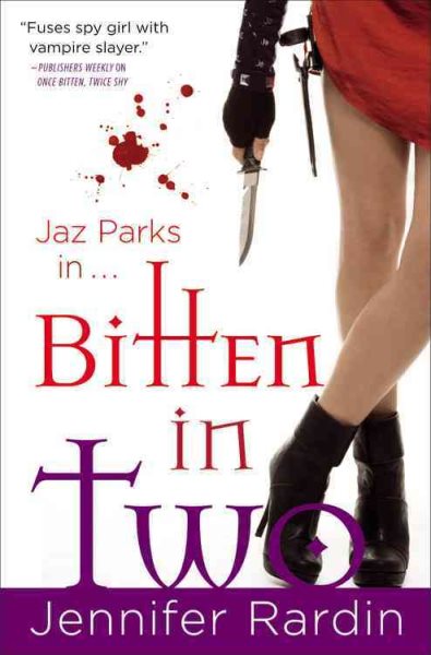 Bitten in Two (Jaz Parks, Book 7) cover