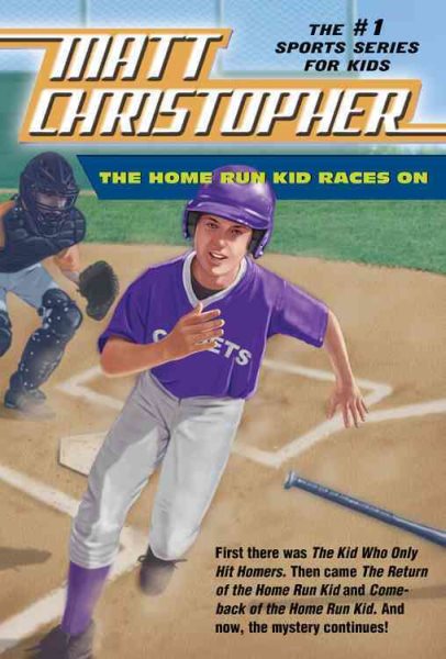 The Home Run Kid Races On (Matt Christopher Sports Classics)