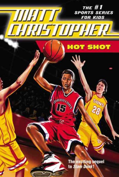 Hot Shot (Matt Christopher Sports Classics) cover