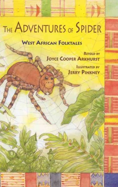 The Adventures of Spider: West African Folktales (BookFestival) cover