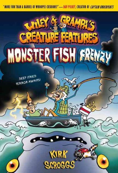 Monster Fish Frenzy (Wiley and Grampa's Creature Features, No. 3) cover