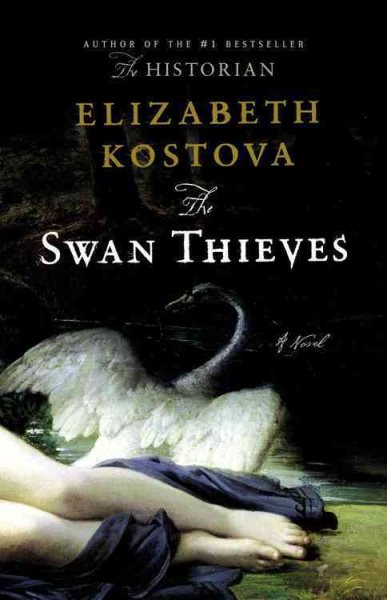 The Swan Thieves: A Novel cover