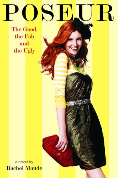The Good, the Fab and the Ugly (Poseur, 2) cover