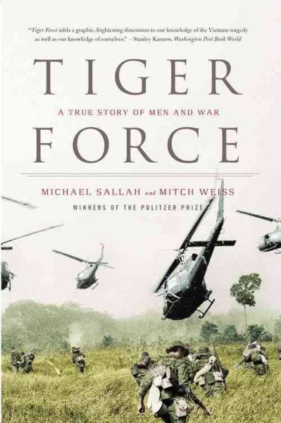 Tiger Force: A True Story of Men and War cover