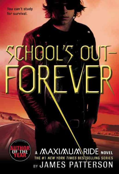 School's Out - Forever (Maximum Ride, Book 2) cover