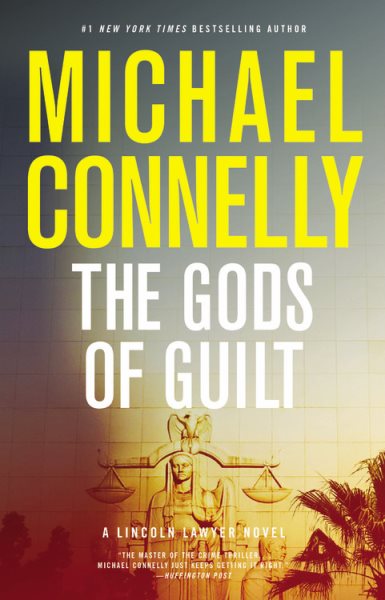 The Gods of Guilt (A Lincoln Lawyer Novel, 5) cover