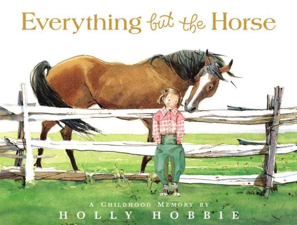 Everything but the Horse cover