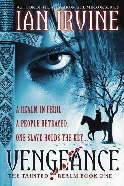 Vengeance (The Tainted Realm, 1)