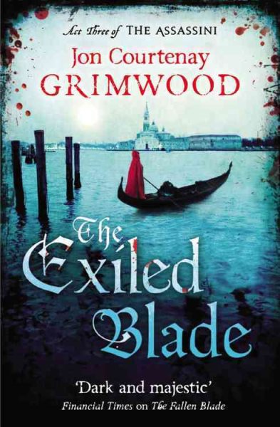 The Exiled Blade (The Assassini, 3)