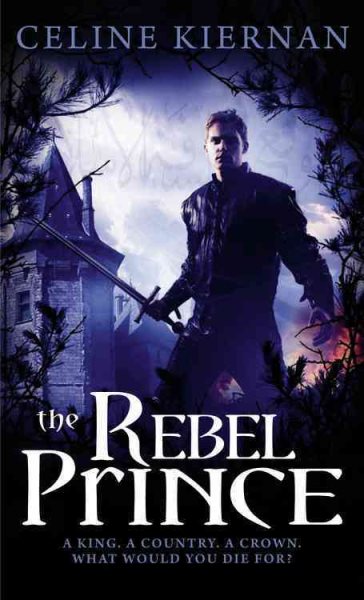 The Rebel Prince (The Moorehawke Trilogy) cover