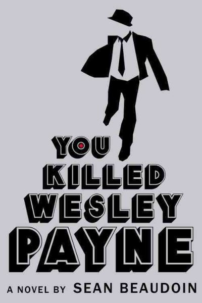 You Killed Wesley Payne cover