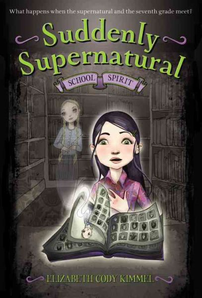 Suddenly Supernatural: School Spirit cover