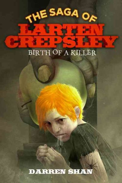 Birth of a Killer (The Saga of Larten Crepsley) cover