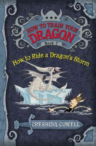 How to Train Your Dragon: How to Ride a Dragon's Storm (How to Train Your Dragon, 7) cover