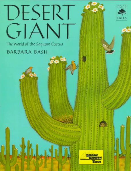 Desert Giant: The World of the Saguaro Cactus (Tree Tales) cover