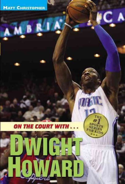 On the Court with...Dwight Howard cover