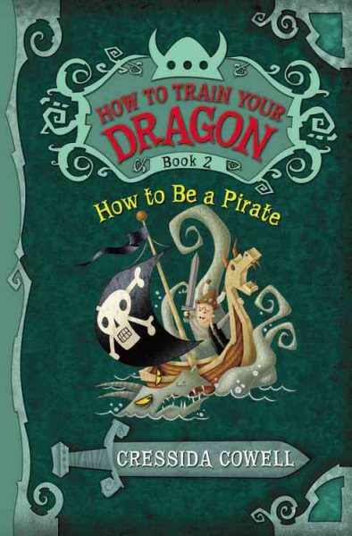 How to Train Your Dragon: How to Be a Pirate (How to Train Your Dragon, 2) cover