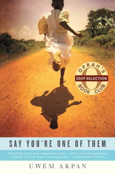 Say You're One of Them (Oprah's Book Club) cover