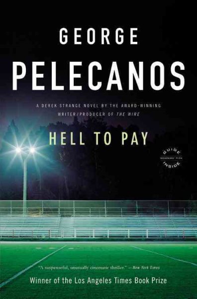 Hell to Pay: A Derek Strange Novel (Derek Strange Novels) cover