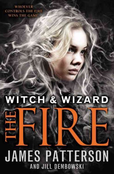 The Fire (Witch & Wizard)