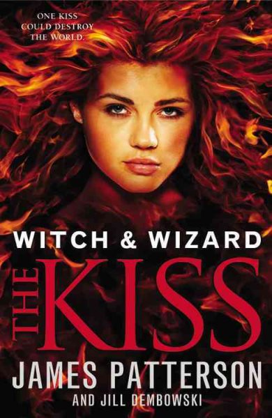 The Kiss (Witch & Wizard, 4) cover