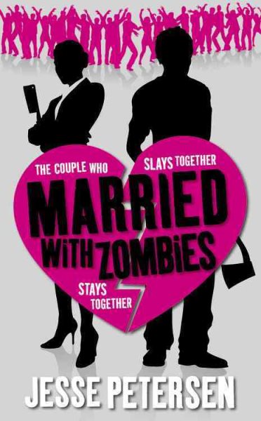 Married with Zombies (Living with the Dead, Book 1) cover