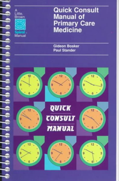 Quick Consult Manual of Primary Care Medicine (Little, Brown Spiral Manual) cover