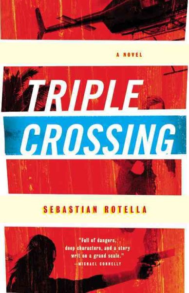 Triple Crossing: A Novel cover
