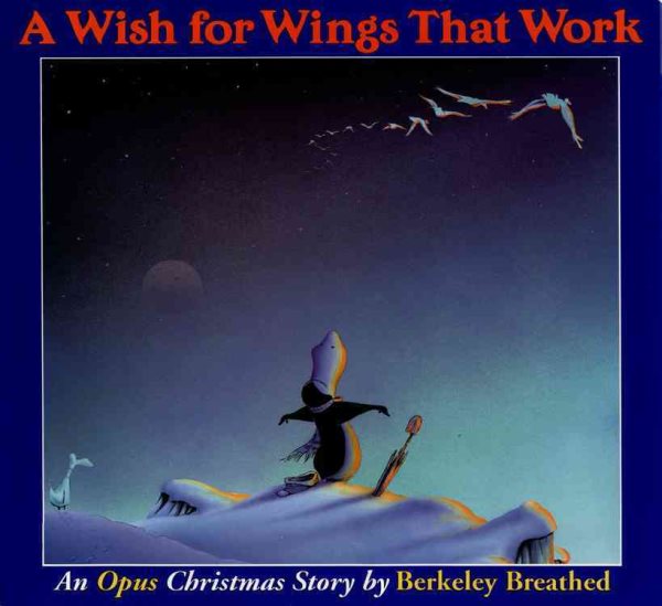 A Wish for Wings That Work: An Opus Christmas Story cover