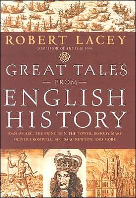 Great Tales from English History (Book 2): Joan of Arc, the Princes in the Tower, Bloody Mary, Oliver Cromwell, Sir Isaac Newton, and More cover