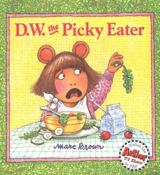 D.W. the Picky Eater (D. W. Series) cover