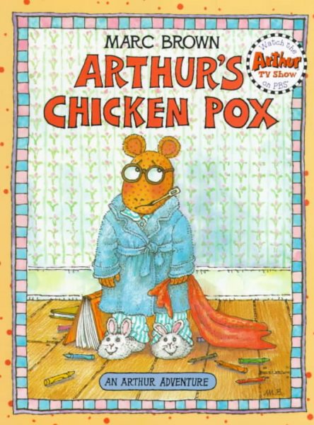Arthur's Chicken Pox: An Arthur Adventure (Arthur Adventure Series) cover
