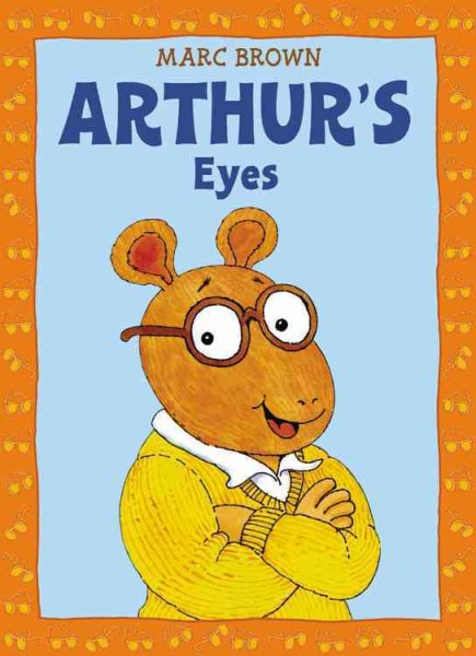 Arthur's Eyes: An Arthur Adventure (Arthur Adventures (Paperback)) cover