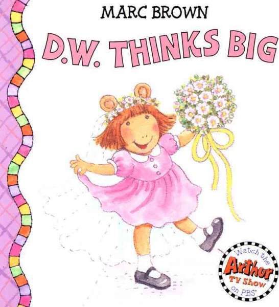 D.W. Thinks Big (Board Book) cover