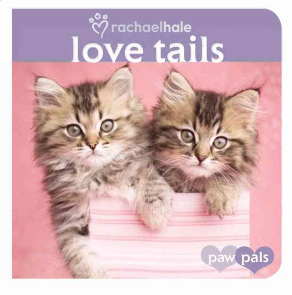 Love Tails (Paw Pals)