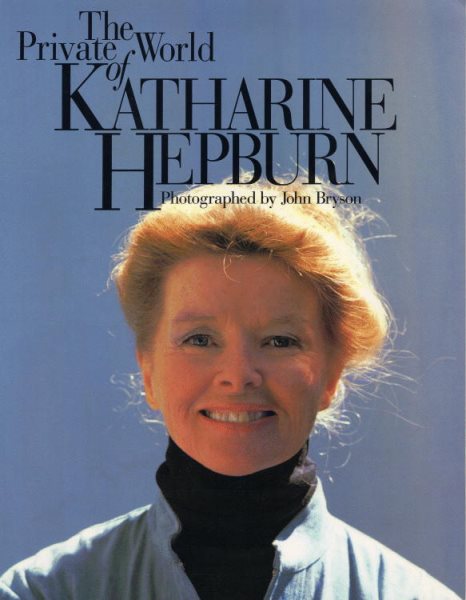 The Private World of Katharine Hepburn cover