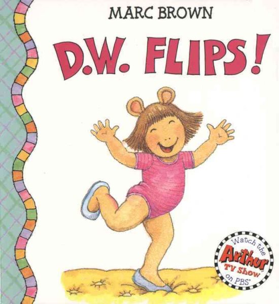 D.W. Flips! (D. W. Series) cover