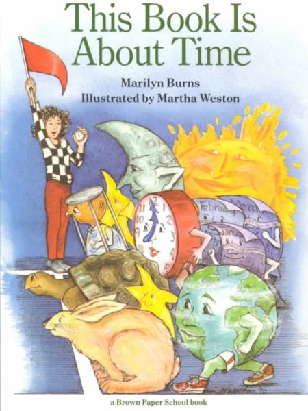 This Book Is About Time (A Brown Paper School Book) cover