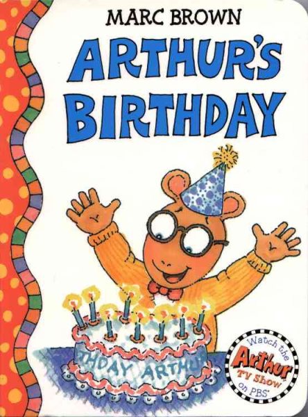 Arthur's Birthday: An Arthur Adventure (Arthur Adventures) cover